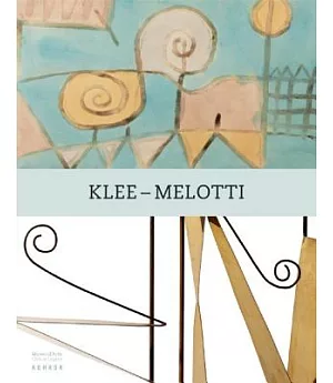 Klee - Melotti: Museo D’arte; Citta Di Lugano