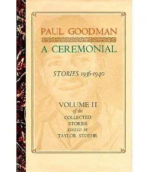 A Ceremonial, Stories, 1936-1940