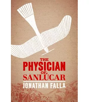 The Physician of Sanlucar