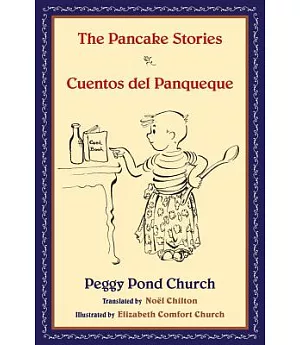 The Pancake Stories / Cuentos del Panqueque