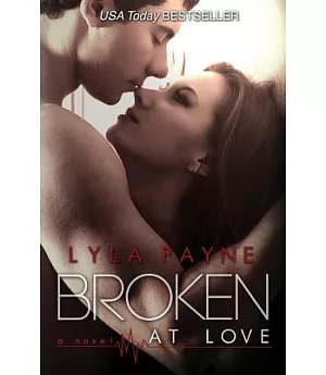 Broken at Love