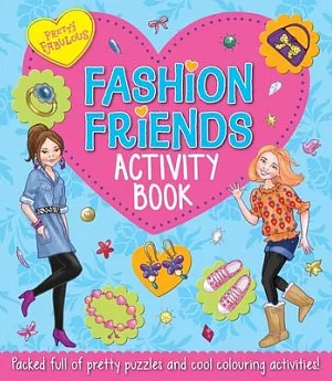 Fashion Friends Activity Book