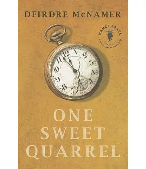 One Sweet Quarrel: A Novel