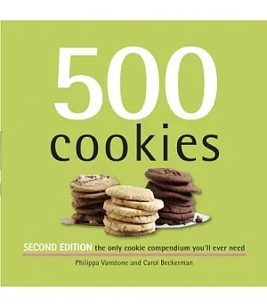 500 Cookies: The Only Cookie Compendium You’ll Ever Need