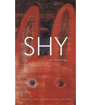 Shy: An Anthology