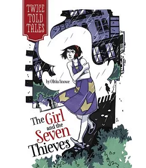 The Girl and the Seven Thieves
