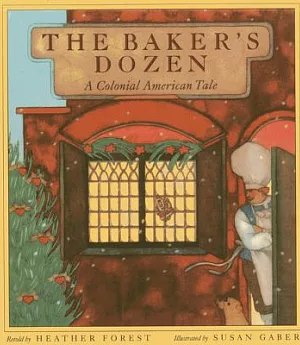 The Baker’s Dozen: A Colonial American Tale