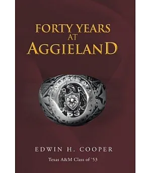 Forty Years at Aggieland