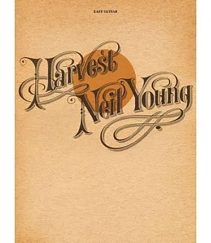 Neil Young - Harvest: Easy Guitar