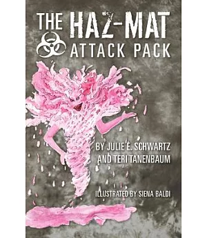 The Haz-Mat Attack Pack