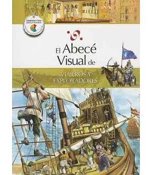 El abece visual de viajeros y exploradores / The Illustrated Basics of Travelers and Explorers