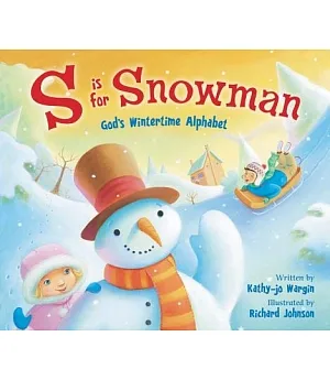 S Is for Snowman: God’s Wintertime Alphabet