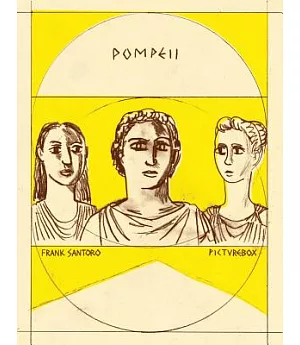 Frank Santoro: Pompeii