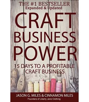 Craft Business Power: 15 Days to a Profitable Online Craft Business