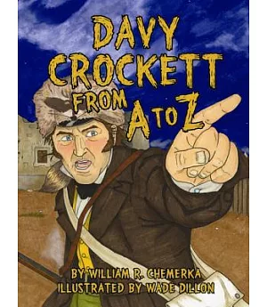 Davy Crockett from A to Z