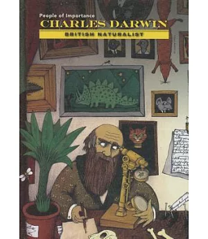 Charles Darwin: British Naturalist