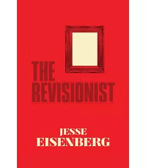 The Revisionist: A Play