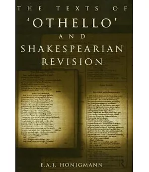 The Texts of Othello and Shakespearean Revision