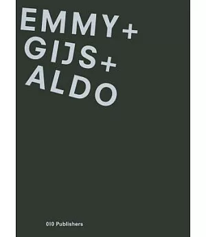 Emmy + Gijs + Aldo