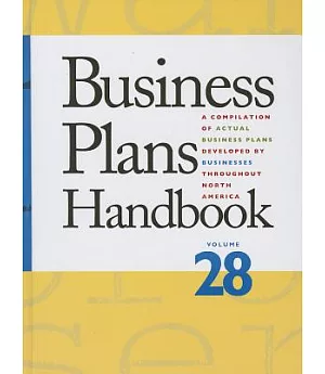Business Plans Handbook: A Compilation of Business Plans Developed by Individuals Throughtout North America