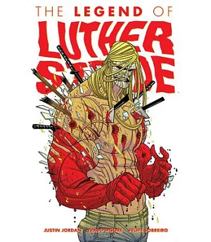 The Legend of Luther Strode 2