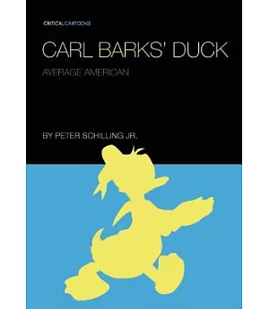 Carl Barks’ Duck: Average American