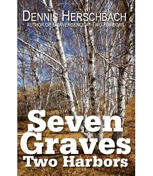 Seven Graves Two Harbors