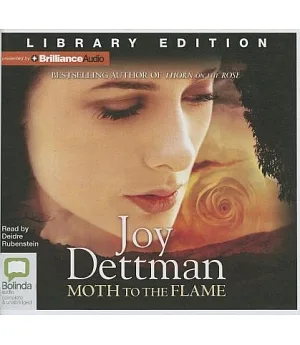 Moth to the Flame: Library Edition