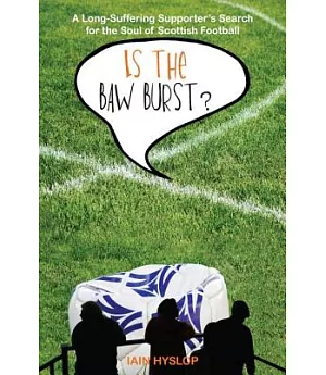 Is the Baw Burst?: A Season in Division Three