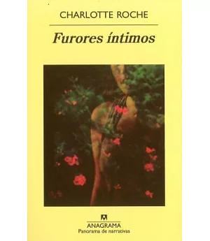 Furores íntimos / Intimate Furies