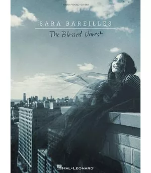 Sara Bareilles: The Blessed Unrest: Piano / Vocal / Guitar