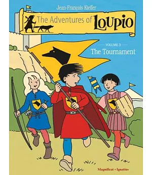 The Adventures of Loupio 3: The Tournament