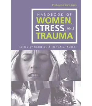 Handbook of Women, Stress, and Trauma