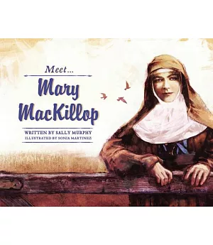Meet Mary Mackillop