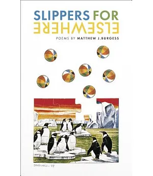 Slippers for Elsewhere: Poems