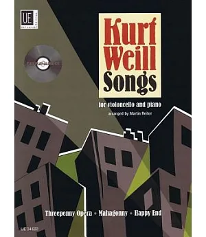 Kurt Weill Songs: For Violoncello and Piano
