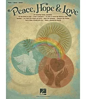 Peace, Hope & Love: Piano / Vocal / Guitar