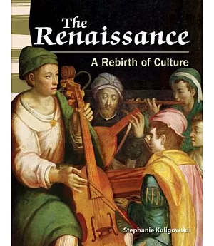 The Renaissance: A Rebirth of Culture