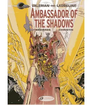 Valerian and Laureline 6: Ambassador of the Shadows