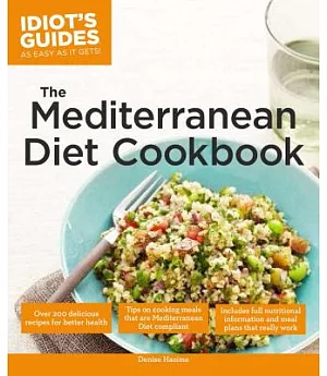 Idiot’s Guides The Mediterranean Diet Cookbook