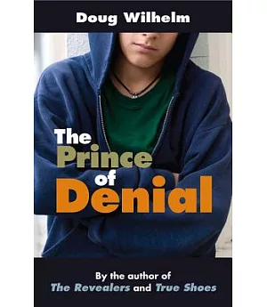The Prince of Denial