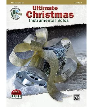 Ultimate Christmas Instrumental Solos: Alto Saxophone: Level 2-3