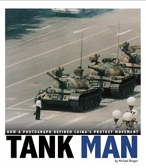 Tank Man: How a Photograph Defined China’s Protest Movement