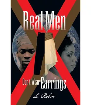 Real Men Don’t Wear Earrings