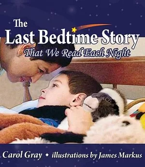 The Last Bedtime Story: That We Read Each Night