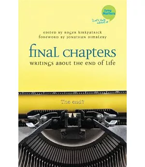 Final Chapters: Writing About the End of Life