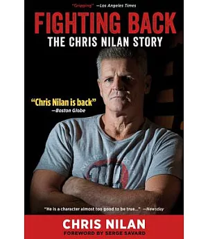 Fighting Back: The Chris Nilan Story