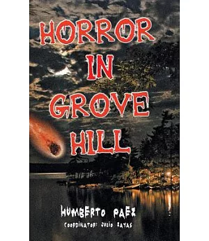 Horror in Grove Hill