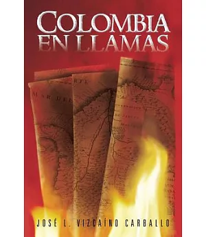 Colombia en llamas