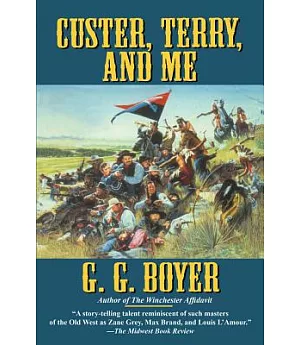 Custer, Terry and Me